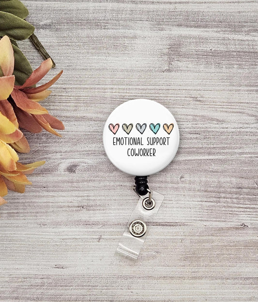 Funny Emotional Support Coworker name ID badge holder healthcare badge reel gift graduation funny cute kawaii badge gift mental health badge
